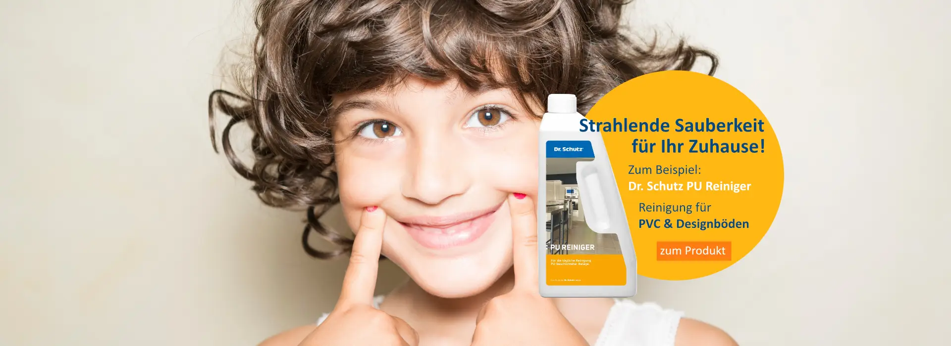 Strahlende Sauberkeit für Ihr Zuhause - zum Produkt: PU Reiniger